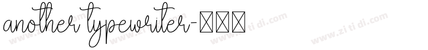 another typewriter字体转换